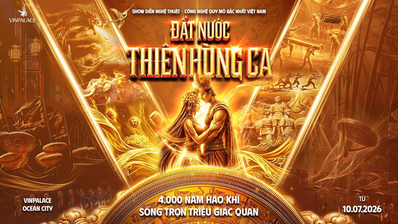 Show «Đất Nước Thiên Hùng Ca»