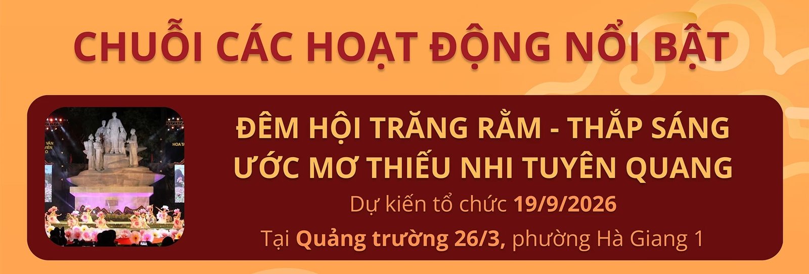 Children's programme «Đêm hội trăng rằm, thắp sáng ước mơ thiếu nhi Tuyên Quang»
