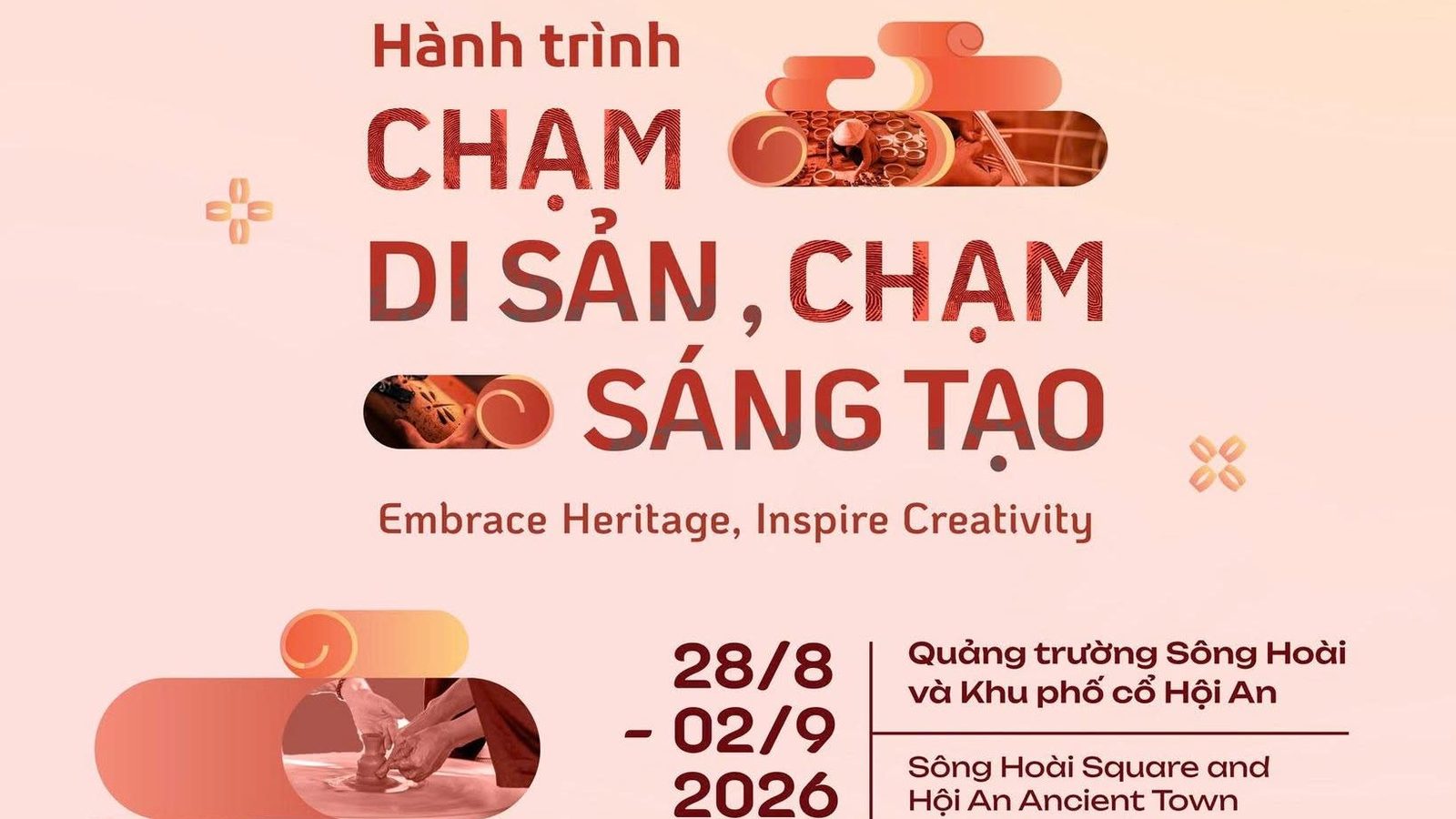 Tuần lễ Sáng tạo Hội An 2026 «Hành trình chạm Di sản, chạm Sáng tạo» 2